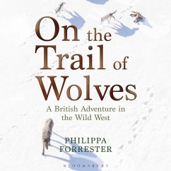 On the Trail of Wolves (MP3-Download) - Forrester, Philippa