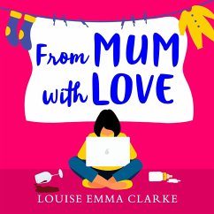 From Mum With Love (MP3-Download) - Clarke, Louise Emma