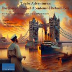 Triple Adventures: Die Joseph-Conrad-Abenteuer-Hörbuch-Box (MP3-Download)