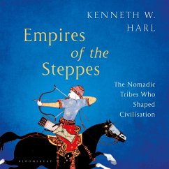 Empires of the Steppes (MP3-Download) - Harl, Kenneth W.