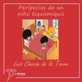 Peripecias de un niño tiquismiquis (MP3-Download)