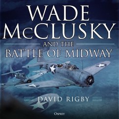 Wade McClusky and the Battle of Midway (MP3-Download) - Rigby, David