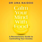 Calm Your Mind with Food (MP3-Download)