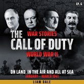 World War II: Ep 6. On Land, in the Air and all at Sea (MP3-Download)