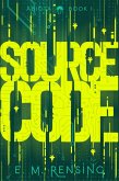Source Code (The Abiota Series, #1) (eBook, ePUB) Source Code (The Abiota Series, #1) (eBook, ePUB)