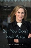 But You Don't Look Arab (eBook, ePUB)