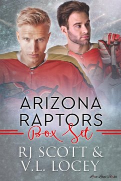 Arizona Raptors Box Set (eBook, ePUB) - Scott, Rj; Locey, V. L.