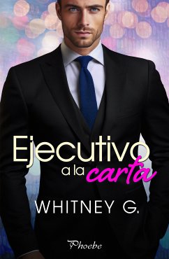 Ejecutivo a la carta (eBook, ePUB) - G., Whitney