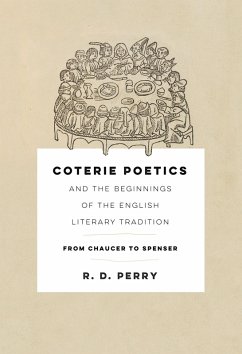 Cover Coterie Poetics and the Beginnings of the English Literary Tradition (eBook, ePUB)