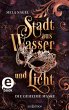 Stadt aus Wasser und Licht - Die... - Bild 1