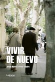 Vivir de nuevo (eBook, ePUB)