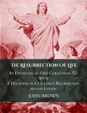 The Resurrection of Life (eBook, ePUB)
