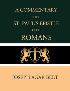 A Commentary on St. Paul's Epistle to the Romans (eBook, ePUB) - Agar Beet, Joseph