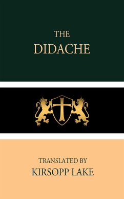 The Didache (eBook, ePUB) - Lake, Kirsopp