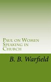 Paul on Women Speaking in Church (eBook, ePUB)