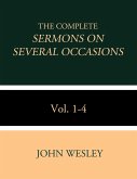 The Complete Sermons on Several Occasions Vol. 1-4 (eBook, ePUB)
