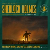 Sherlock Holmes und der gefallene Kamerad (MP3-Download)