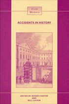 Accidents in History - COOTER, Roger / Bill LUCKIN (eds.)