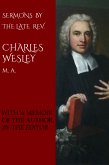 Sermons by the Late Rev. Charles Wesley (eBook, ePUB)