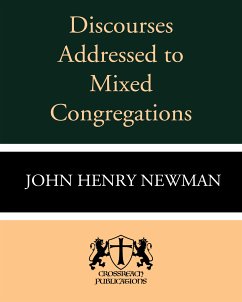 Discourses Addressed to Mixed Congregations (eBook, ePUB) - Newman, John Henry