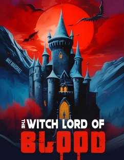 The Witch Lord of Blood (eBook, ePUB) - Marshall, Max