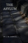 The Asylum (eBook, ePUB)