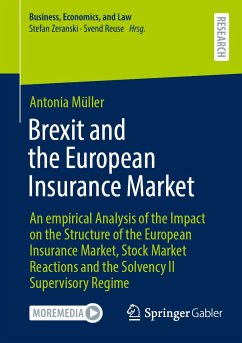 Brexit and the European Insurance Market (eBook, PDF) - Müller, Antonia