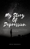 My Story Of Depression (eBook, ePUB)