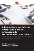 L'importance sociale du comptable dans le processus de recouvrement des impôts