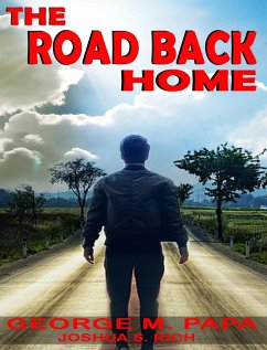 The Road Back Home - Papa, George M.; Rich, Joshua S.