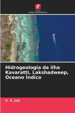 Hidrogeologia da ilha Kavaratti, Lakshadweep, Oceano Índico - Joji, V. S.