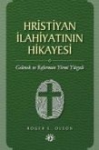 Hristiyan Ilahiyatinin Hikayesi