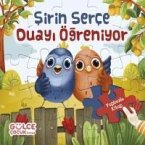 Sirin Serce Duayi Ögreniyor - Yapbozlu Kitap 4