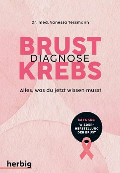 Diagnose Brustkrebs - Tessmann, Vanessa