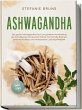 Ashwagandha - Das große Ashwagandha... - Bild 1