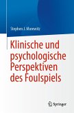Klinische und psychologische Perspektiven des Foulspiels (eBook, PDF)