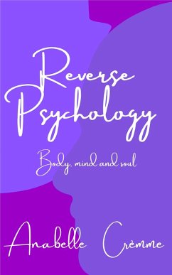 Reverse Psychology (eBook, ePUB) - Crèmme, Anabelle