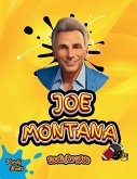 JOE MONTANA BOOK FOR KIDS