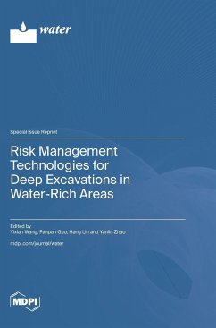 Risk Management Technologies for Deep Excavations in Water-Rich Areas