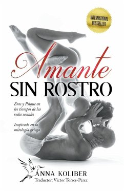 Amante sin rostro - Koliber, Anna