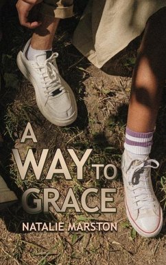 A Way to Grace - Marston, Natalie