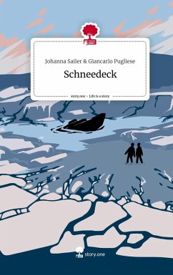 Schneedeck. Life is a Story - story.one - & Giancarlo Pugliese, Johanna Sailer