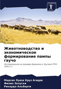Cover Zhiwotnowodstwo i äkonomicheskoe formirowanie pampy gaucho