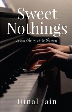 Sweet Nothings - Dinal Jain