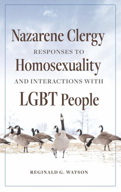 Nazarene Clergy Responses to Homosexuality and Interactions with LGBT People - Watson, Reginald