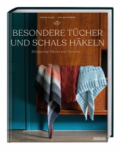 Besondere Tücher und Schals häkeln - Blase-Van Wagtendonk, Sascha