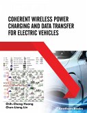 Coherent Wireless Power Charging and Data Transfer for Electric Vehicles (eBook, ePUB)