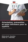 Orientation, prévention et soins infirmiers pour la syphilis