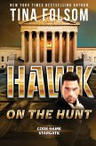 Hawk on the Hunt (Code Name Stargate #5) Hawk on the Hunt (Code Name Stargate #5)