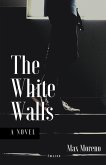 The White Walls The White Walls